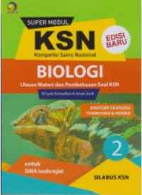 Image of SUPER MODUL KSN BIOLOGI - ULASAN MATERI DAN PEMBAHASAN SOAL KSN